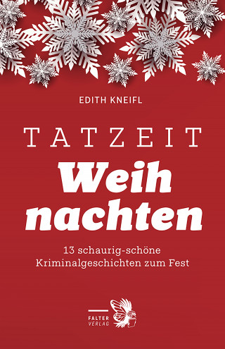 Edith Kneifl: Tatzeit Weihnachten