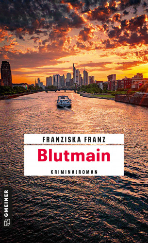 Franziska Franz: Blutmain