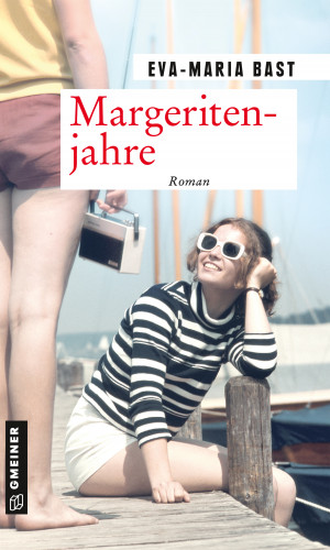 Eva-Maria Bast: Margeritenjahre