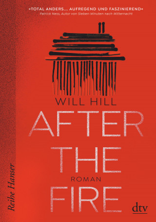 Will Hill: After the Fire - Ausgezeichnet mit dem Deutschen Jugendliteraturpreis 2021