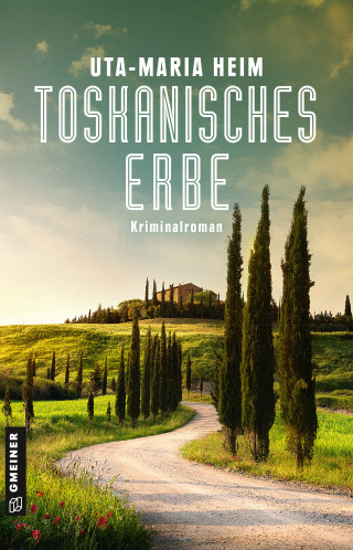 Uta-Maria Heim: Toskanisches Erbe