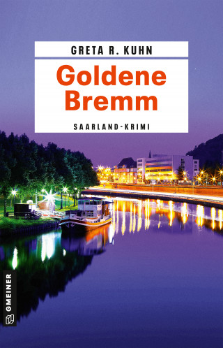 Greta R. Kuhn: Goldene Bremm