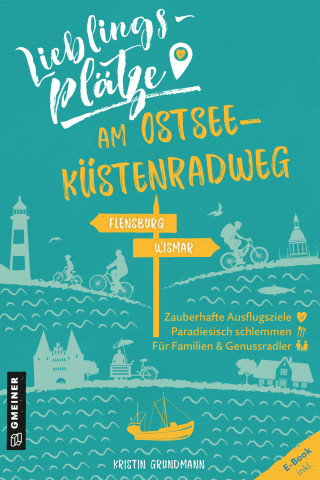 Kristin Grundmann: Lieblingsplätze am Ostseeküstenradweg
