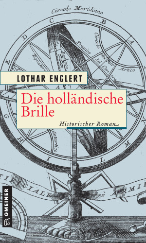 Lothar Englert: Die holländische Brille