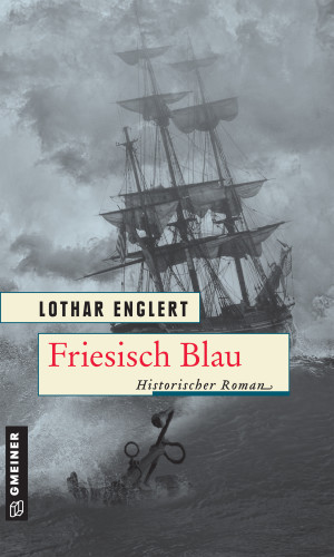 Lothar Englert: Friesisch Blau