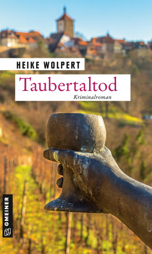 Heike Wolpert: Taubertaltod