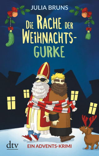 Julia Bruns: Die Rache der Weihnachtsgurke