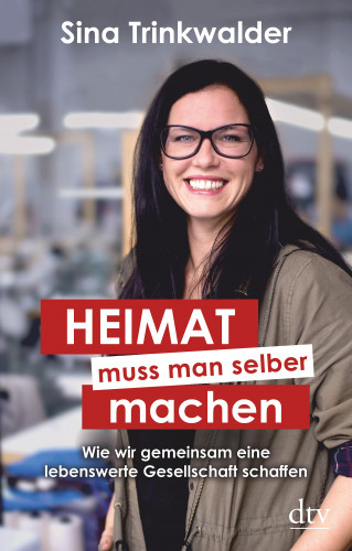 Sina Trinkwalder: Heimat muss man selber machen