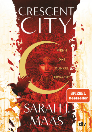 Sarah J. Maas: Crescent City – Wenn das Dunkel erwacht