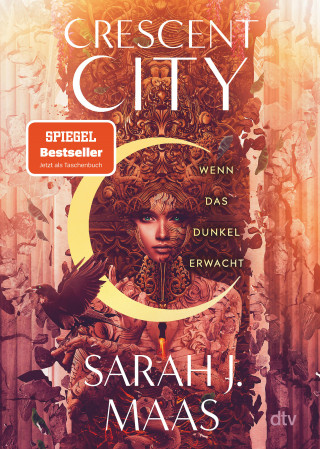 Sarah J. Maas: Crescent City – Wenn das Dunkel erwacht