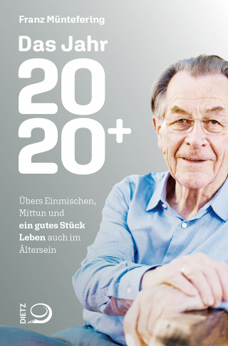 Franz Müntefering: Das Jahr 2020+