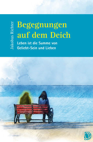 Jakobus Richter: Begegnungen auf dem Deich