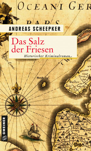 Andreas Scheepker: Das Salz der Friesen