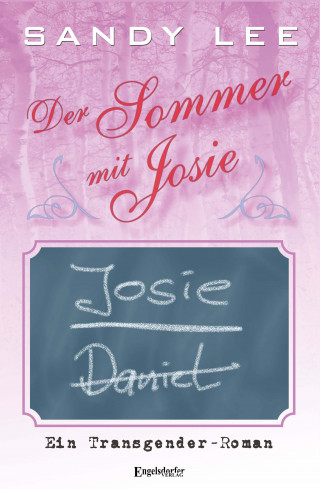 Sandy Lee: Der Sommer mit Josie