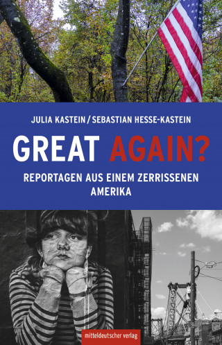 Julia Kastein, Sebastian Hesse-Kastein: Great again?