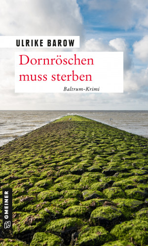 Ulrike Barow: Dornröschen muss sterben