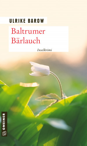 Ulrike Barow: Baltrumer Bärlauch
