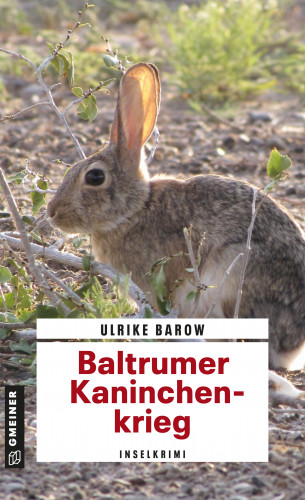 Ulrike Barow: Baltrumer Kaninchenkrieg