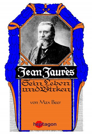 Max Beer: Jean Jaurès