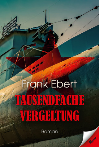 Frank Ebert: Tausendfache Vergeltung