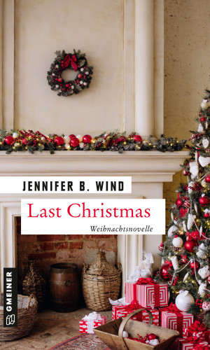 Jennifer B. Wind: Last Christmas