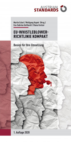 Martin Eckel, Wolfgang Kapek, Eva-Sabrina Gotthardt, Diana Gretzer: EU-Whistleblower-Richtlinie kompakt