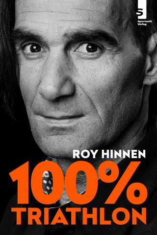 Roy Hinnen: 100 Prozent Triathlon