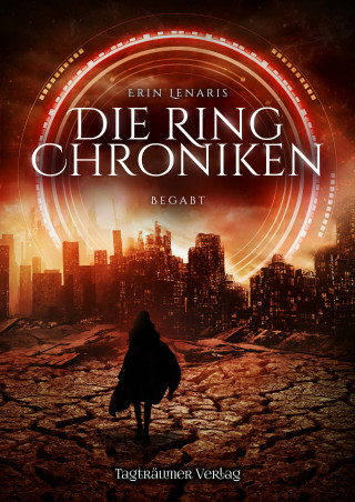 Erin Lenaris: Die Ring Chroniken 1