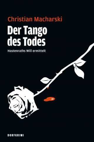 Christian Macharski: Der Tango des Todes