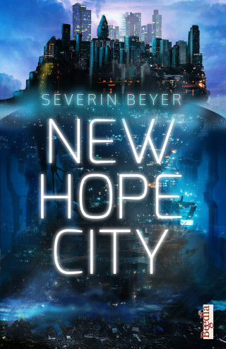 Severin Beyer: New Hope City