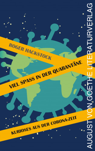 Roger Hackstock: Viel Spaß in der Quarantäne