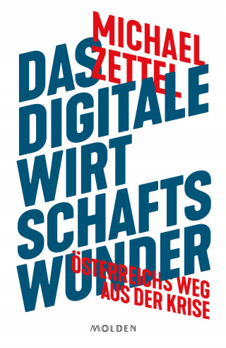 Michael Zettel: Das digitale Wirtschaftswunder