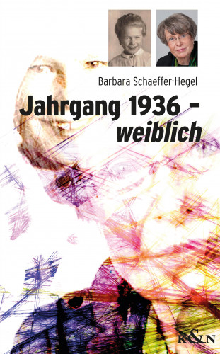 Barbara Schaeffer-Hegel: Jahrgang 1936 – weiblich