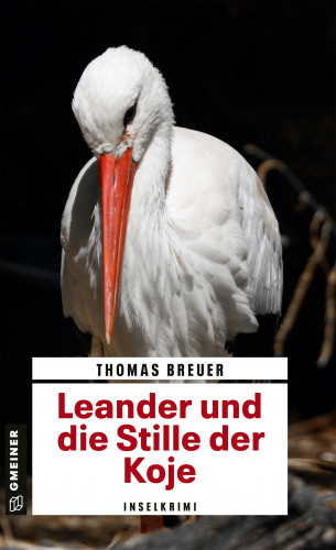 Thomas Breuer: Leander und die Stille der Koje