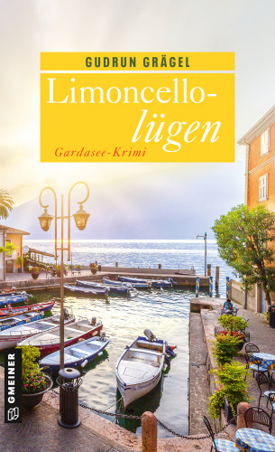 Gudrun Grägel: Limoncellolügen