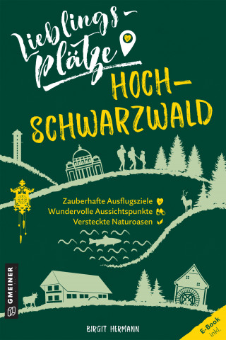 Birgit Hermann: Lieblingsplätze Hochschwarzwald