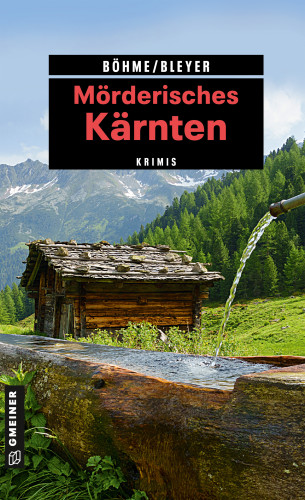 Dorothea Böhme: Mörderisches Kärnten