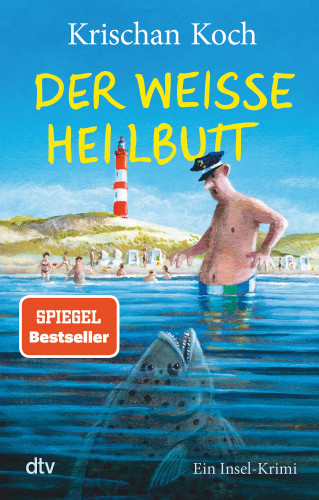 Krischan Koch: Der weiße Heilbutt