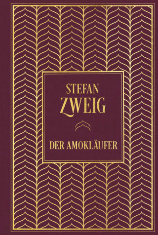 Stefan Zweig: Der Amokläufer