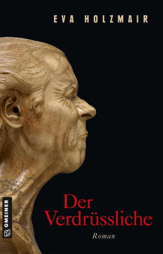 Eva Holzmair: Der Verdrüssliche