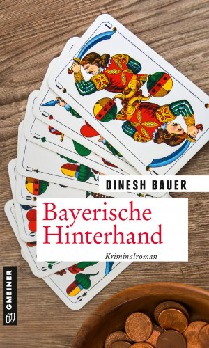 Dinesh Bauer: Bayerische Hinterhand