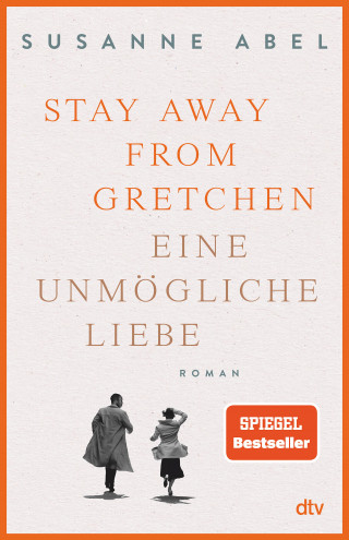 Susanne Abel: Stay away from Gretchen
