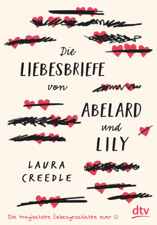 Laura Creedle: Die Liebesbriefe von Abelard und Lily