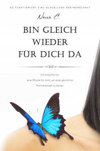 Nena C.: Bin gleich wieder für dich da