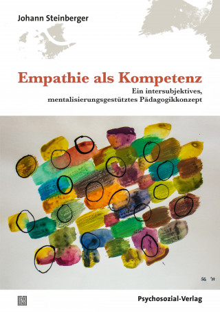 Johann Steinberger: Empathie als Kompetenz