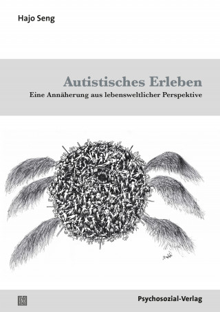 Hajo Seng: Autistisches Erleben