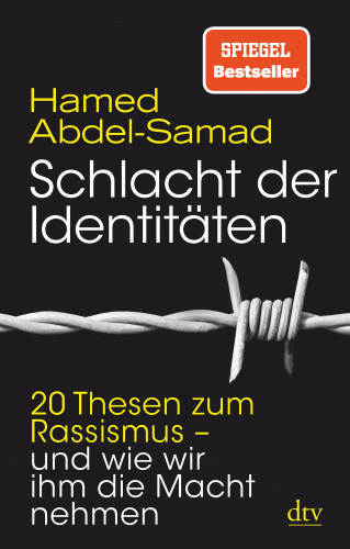 Hamed Abdel-Samad: Schlacht der Identitäten