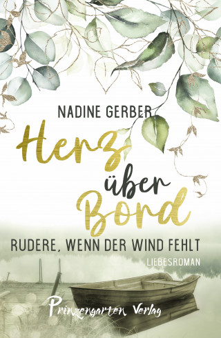 Nadine Gerber: Herz über Bord