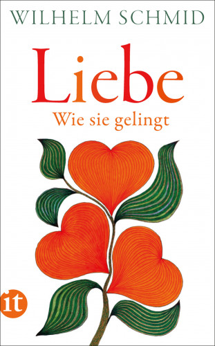 Wilhelm Schmid: Liebe
