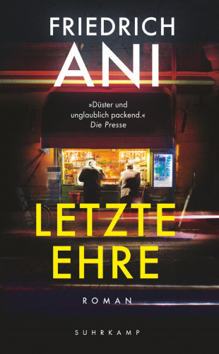 Friedrich Ani: Letzte Ehre